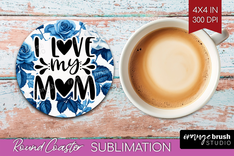 Mothers Day Quote Round Coaster - Blue Toile Coaster PNG