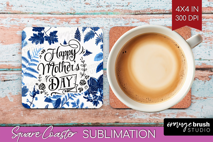 Mothers Day Quote Square Coaster - Blue Toile Coaster PNG