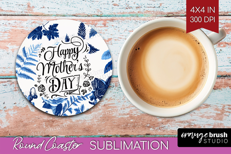 Mothers Day Quote Round Coaster - Blue Toile Coaster PNG