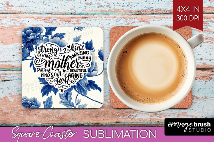 Mothers Day Quote Square Coaster - Blue Toile Coaster PNG