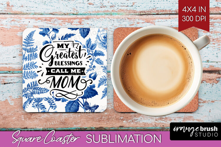 Mothers Day Quote Square Coaster - Blue Toile Coaster PNG example image 1