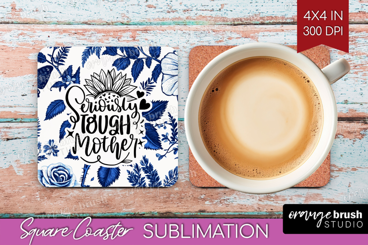 Mothers Day Quote Square Coaster - Blue Toile Coaster PNG