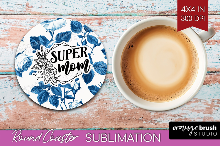 Mothers Day Quote Round Coaster - Blue Toile Coaster PNG