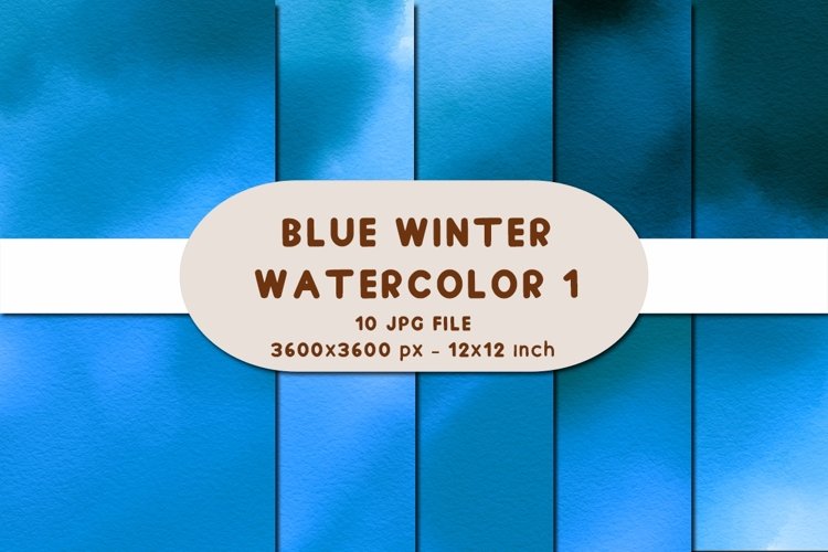 Blue Winter Watercolor 1 Digital Papers