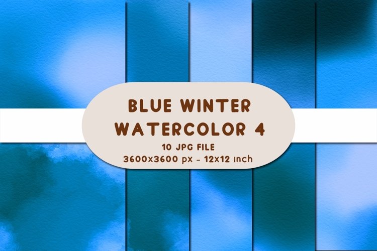 Blue Winter Watercolor 4 Digital Papers