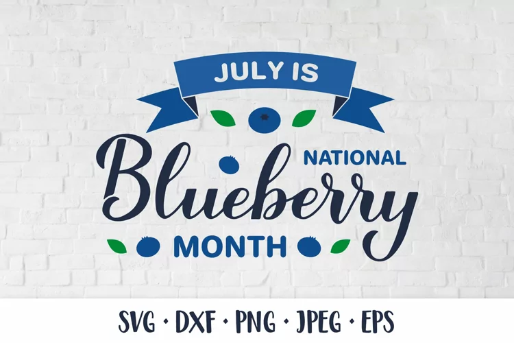 National Blueberry Month SVG