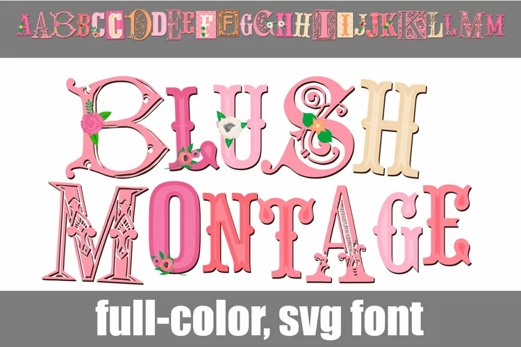 Blush Montage