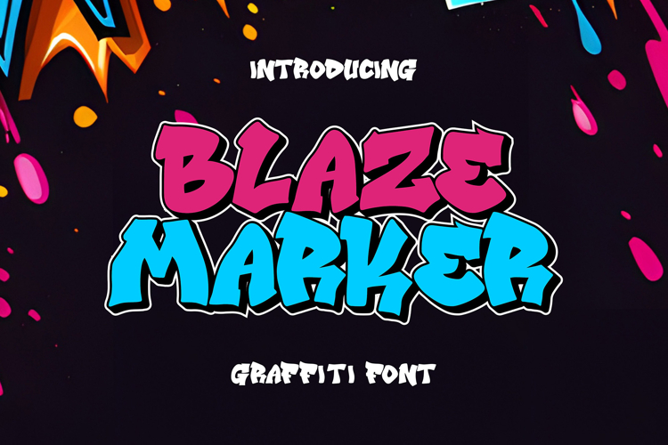 Blaze Marker|Urban Graffiti Font | Layered