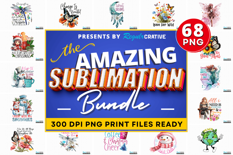 The Amazing Sublimation PNG Bundle,Sublimation PNG Design
