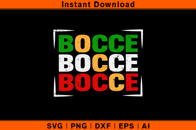 Bocce Bocce Bocce SVG | Italian Flag Colors Bocce Design