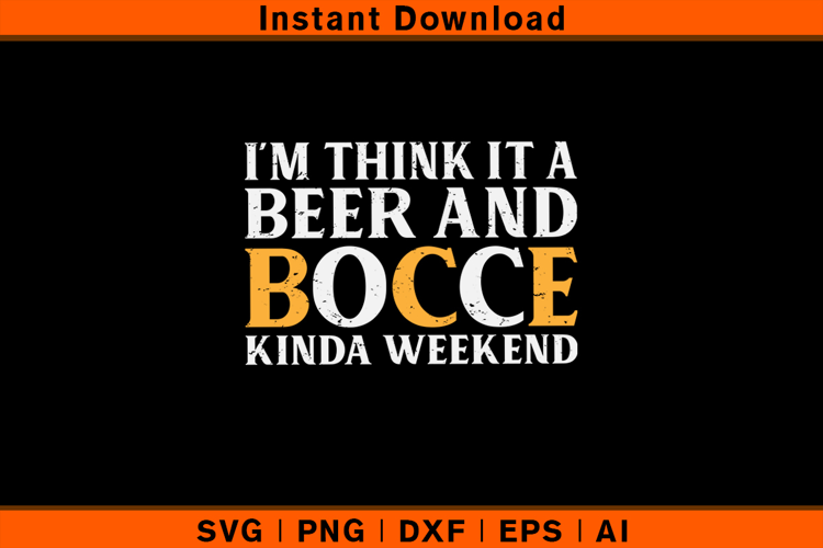 Beer and Bocce SVG PNG DXF EPS AI | Funny Vintage Cut File