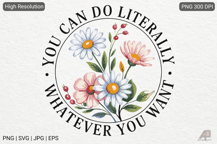 Boho Retro Flowers Inspirational Quotes