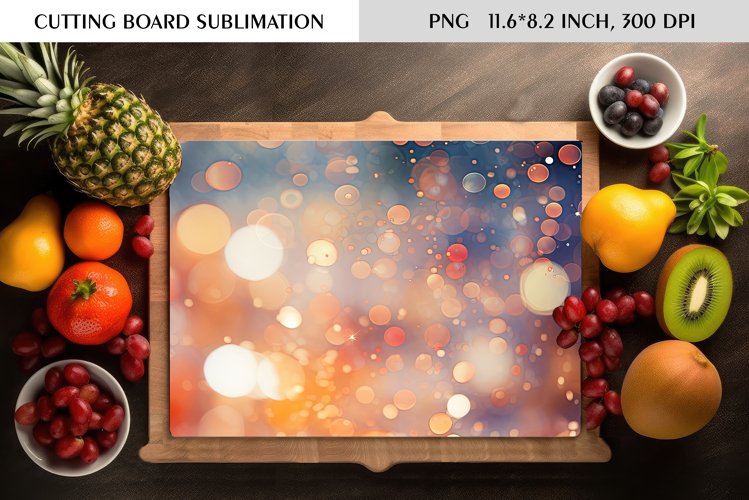 Bokeh Background|Cutting Board Sublimation