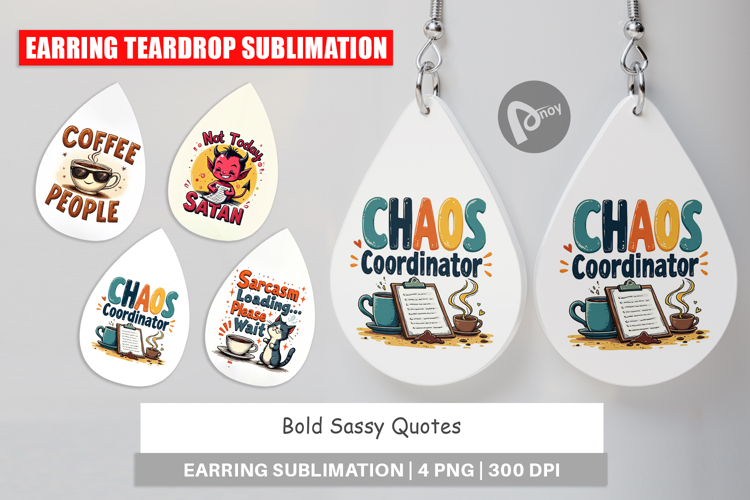 Earring Bold Sassy Quotes