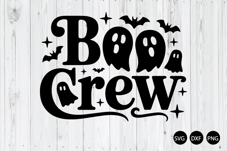 Boo Crew SVG, Funny Ghost Halloween SVG, Halloween SVG
