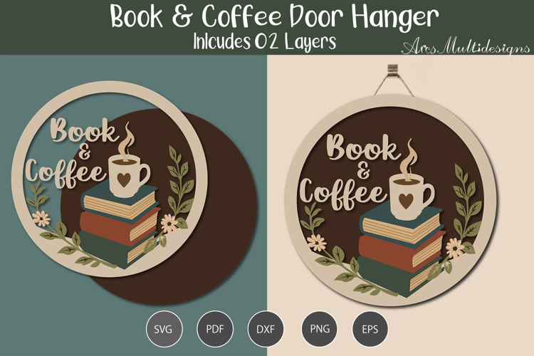 Books And Coffee Door hanger SVG