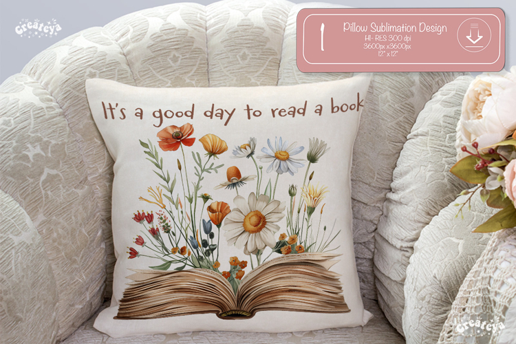 Book lover Quote Pillow case sublimation watercolor flowers