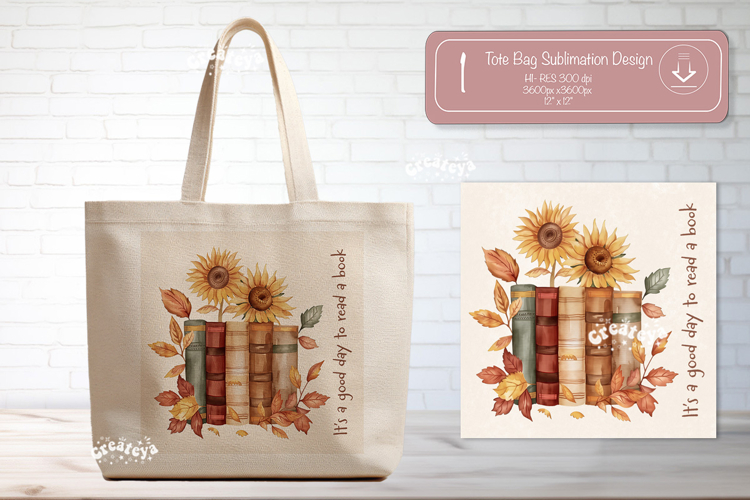 Book Lover Quote Tote Bag Sublimation Vintage sunflower png