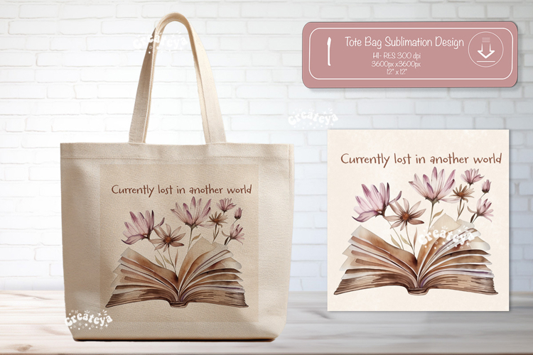 Book Lover Quote Tote Bag Sublimation Vintage wildflower png
