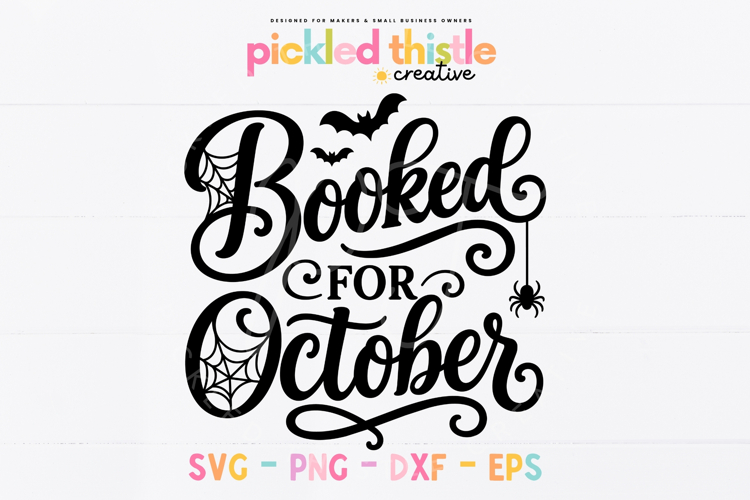 Booked for October SVG, Halloween Book Lover Cut File