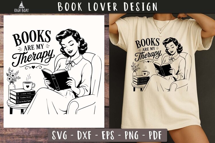 Books Are My Therapy Book Lover SVG PNG