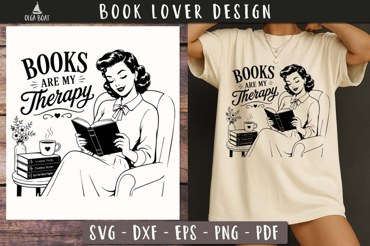 Books Are My Therapy Book Lover SVG PNG