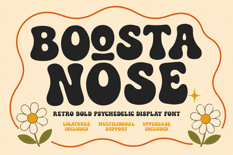 Boosta Nose Retro Bold Psychedelic Display Font