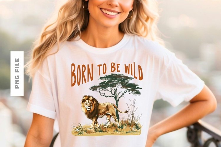 Born To Be Wild T shirt Design