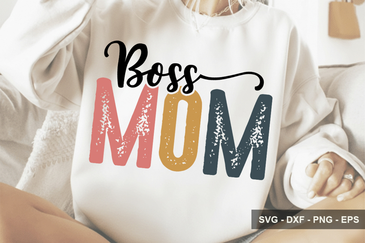 Boss Mom - Mothers Day Design