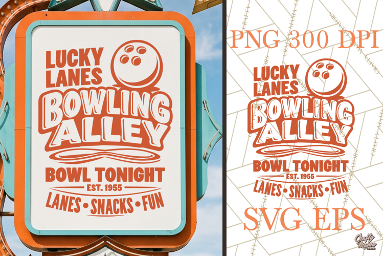 Retro Bowling Alley SVG PNG Atomic Age Sign