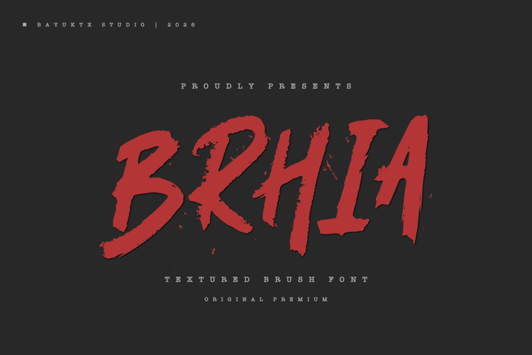 Brhia - Textured Brush Font