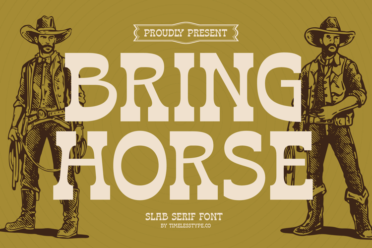 Bring Horse - Slab Serif Font