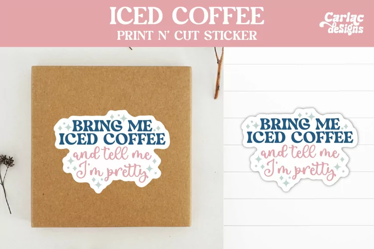 Iced Coffee Stickers, Bring me an Iced Coffee Sticker