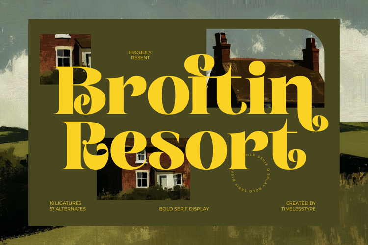Broftin Resort - Bold Serif Display