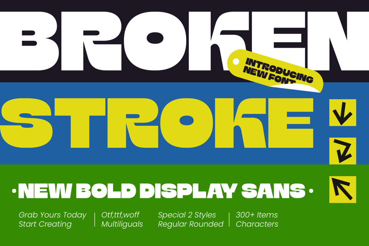 Broken Stroke - New Bold Display Sans