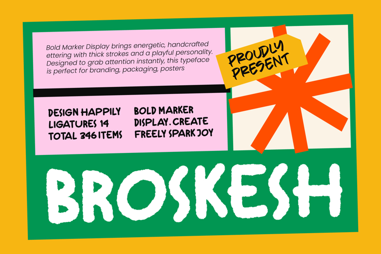 Broskesh - Bold Marker Display