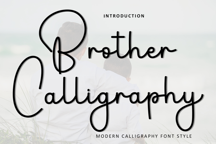 Brother Calligraphy