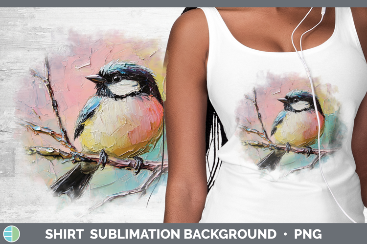 BS01 Thick Paint Chickadee Shirt Sublimation Sublimation Bac
