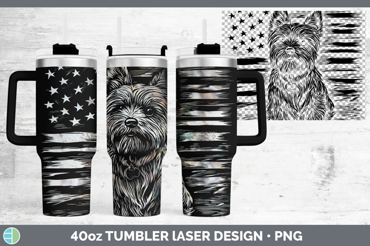 BS03 Patriotic Flag Yorkshire Terrier Laser 40oz Tumbler Sub