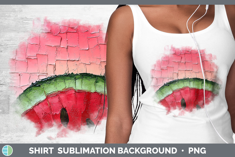 BS05 Thick Paint Watermelon Shirt Sublimation Sublimation Ba