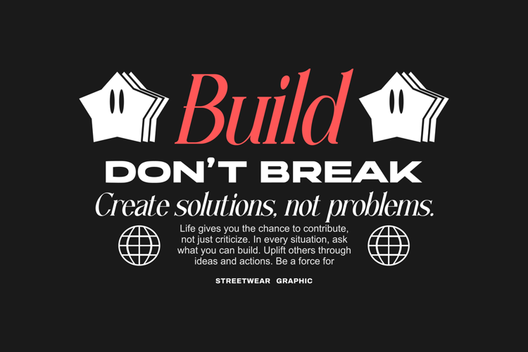 Build Don't Break Urban Typography T-shirt Design