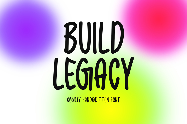 Build Legacy