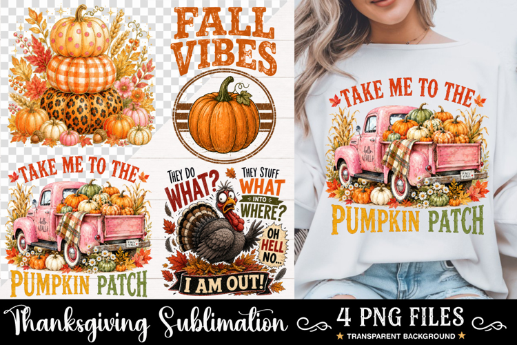 Thanksgiving Sublimation, Fall Pumpkin PNG, Funny Autumn PNG