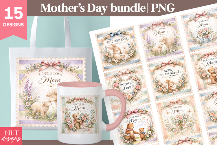 Mothers Love Bundle Mothers Day Sublimation Stamp