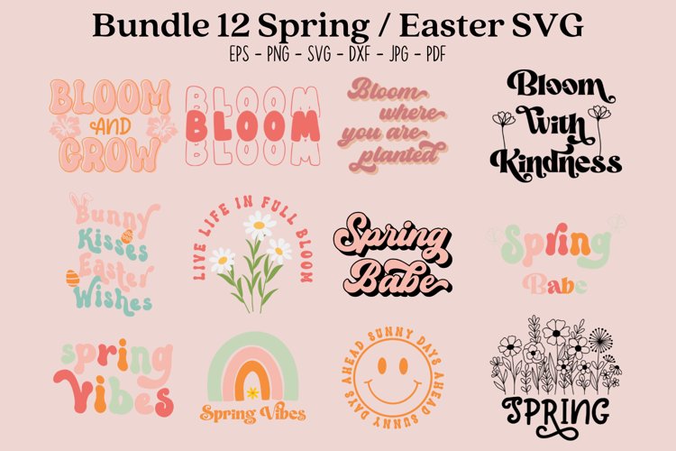 Bundle 12 Spring Easter SVG PNG JPG PDF EPS DXF