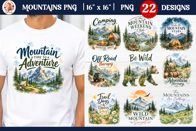 Be Wild, Watercolor Mountain T-Shirt Sublimation Bundle