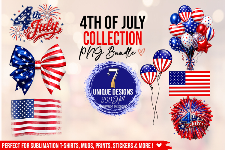 4th of July PNG Bundle | 7 Patriotic Sublimation Designs