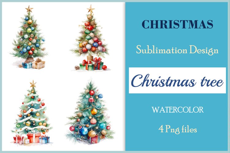 Christmas Tree Sublimation Watercolor Clipart / 4 Png files