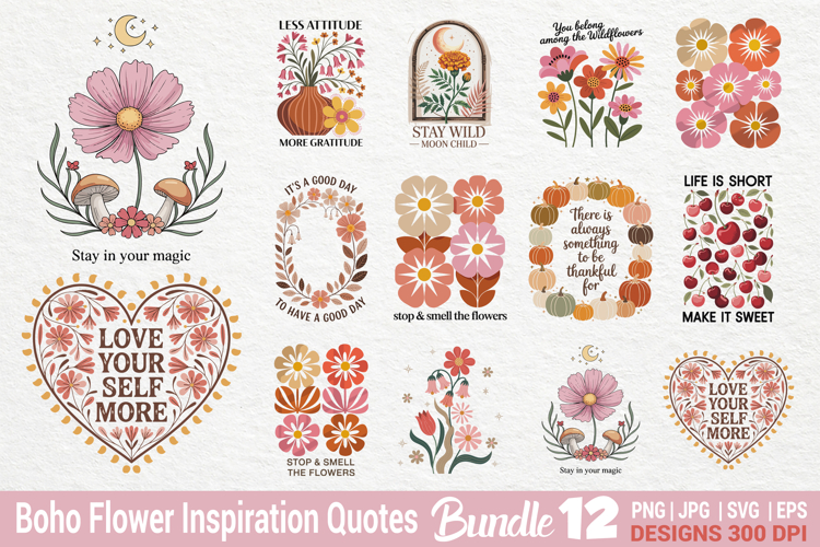 Boho Retro Flowers with Quotes SVG PNG Bundle