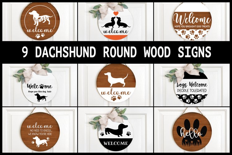 Dachshund round wood signs I Welcome front door signs dogs